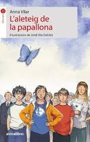 L'ALETEIG DE LA PAPALLONA | 9788418592034 | VILAR, ANNA | Llibreria L'Altell - Llibreria Online de Banyoles | Comprar llibres en català i castellà online - Llibreria de Girona