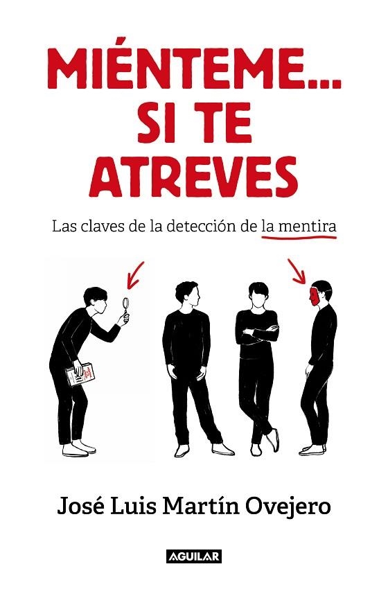 MIÉNTEME... SI TE ATREVES | 9788403522008 | MARTÍN OVEJERO, JOSÉ LUIS | Llibreria L'Altell - Llibreria Online de Banyoles | Comprar llibres en català i castellà online - Llibreria de Girona