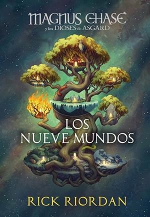 MAGNUS CHASE Y LOS NUEVE MUNDOS (MAGNUS CHASE Y LOS DIOSES DE ASGARD) | 9788417922818 | RIORDAN, RICK | Llibreria L'Altell - Llibreria Online de Banyoles | Comprar llibres en català i castellà online - Llibreria de Girona