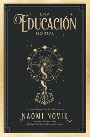 UNA EDUCACIÓN MORTAL | 9788416517411 | NOVIK, NAOMI | Llibreria L'Altell - Llibreria Online de Banyoles | Comprar llibres en català i castellà online - Llibreria de Girona