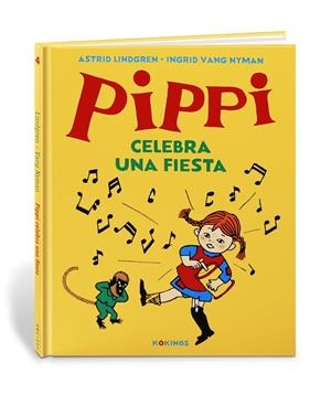 PIPPI CELEBRA UNA FIESTA | 9788417742379 | LINDGREN, ASTRID/ULLA LJUNGSTRÖM, ULLA | Llibreria Online de Banyoles | Comprar llibres en català i castellà online