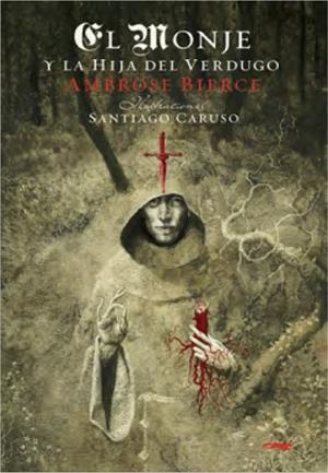 EL MONJE Y LA HIJA DEL VERDUGO | 9788412314328 | BIERCE, AMBROSE | Llibreria Online de Banyoles | Comprar llibres en català i castellà online