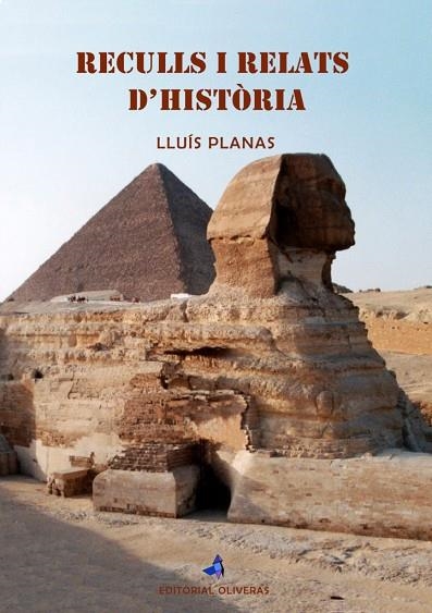 RECULLS I RELATS D'HISTÒRIA | 9788409211913 | PLANAS NOELL, LLUIS | Llibreria L'Altell - Llibreria Online de Banyoles | Comprar llibres en català i castellà online - Llibreria de Girona