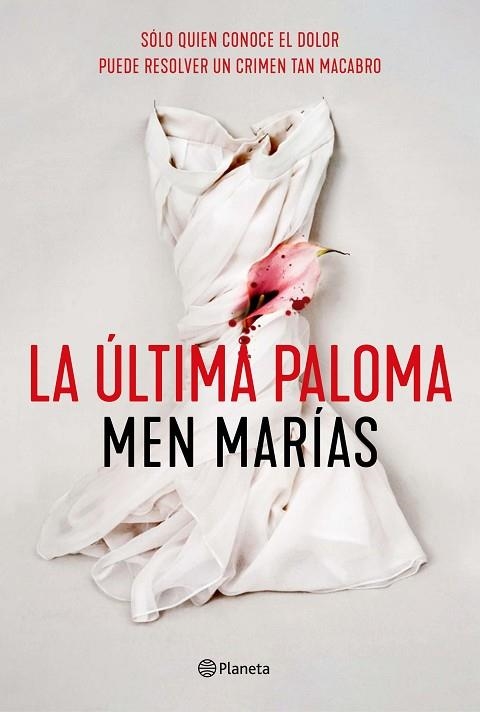 LA ÚLTIMA PALOMA | 9788408242307 | MARÍAS, MEN | Llibreria L'Altell - Llibreria Online de Banyoles | Comprar llibres en català i castellà online - Llibreria de Girona