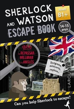 SHERLOCK & WATSON. ESCAPE BOOK PER REPASSAR ANGLÈS. 14-15 ANYS | 9788418473371 | SAINT-MARTIN, GILLES | Llibreria L'Altell - Llibreria Online de Banyoles | Comprar llibres en català i castellà online - Llibreria de Girona