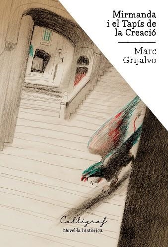 MIRMANDA I EL TAPÍS DE LA CREACIÓ | 9788412358308 | GRIJALVO PUJOL, MARC | Llibreria L'Altell - Llibreria Online de Banyoles | Comprar llibres en català i castellà online - Llibreria de Girona