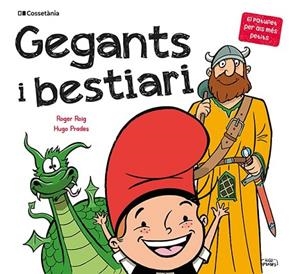 GEGANTS I BESTIARI | 9788413560410 | ROIG CÉSAR , ROGER | Llibreria Online de Banyoles | Comprar llibres en català i castellà online