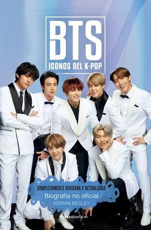 BTS. ICONOS DEL K-POP. EDICIÓN ACTUALIZADA | 9788418557354 | BESLEY, ADRIAN | Llibreria L'Altell - Llibreria Online de Banyoles | Comprar llibres en català i castellà online - Llibreria de Girona