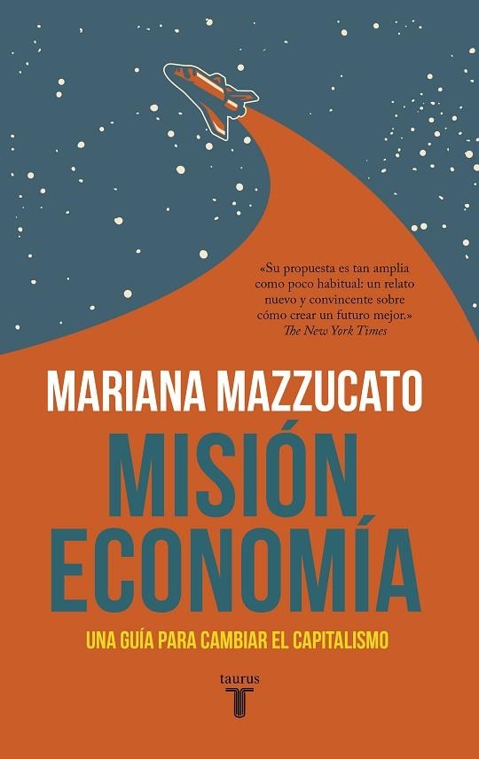 MISIÓN ECONOMÍA | 9788430623822 | MAZZUCATO, MARIANA | Llibreria Online de Banyoles | Comprar llibres en català i castellà online