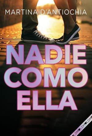 NADIE COMO ELLA | 9788418038204 | D'ANTIOCHIA, MARTINA | Llibreria Online de Banyoles | Comprar llibres en català i castellà online