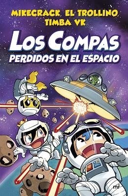 COMPAS PERDIDOS EN EL ESPACIO, LOS | 9788427048348 | MIKECRACK, EL TROLLINO Y TIMBA VK | Llibreria Online de Banyoles | Comprar llibres en català i castellà online