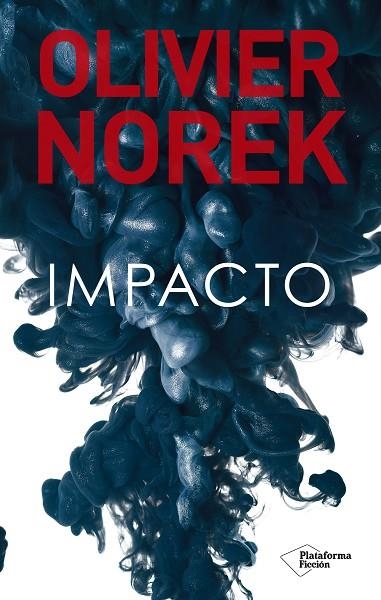 IMPACTO | 9788418582417 | NOREK, OLIVIER | Llibreria L'Altell - Llibreria Online de Banyoles | Comprar llibres en català i castellà online - Llibreria de Girona