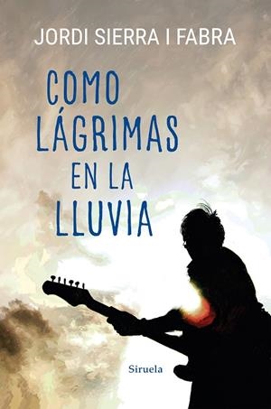 COMO LÁGRIMAS EN LA LLUVIA | 9788418436666 | SIERRA I FABRA, JORDI | Llibreria L'Altell - Llibreria Online de Banyoles | Comprar llibres en català i castellà online - Llibreria de Girona