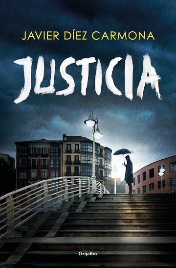 JUSTICIA | 9788425360015 | DÍEZ CARMONA, JAVIER | Llibreria L'Altell - Llibreria Online de Banyoles | Comprar llibres en català i castellà online - Llibreria de Girona