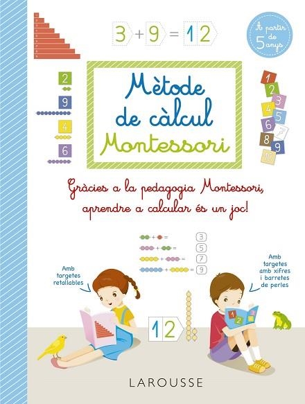 MÈTODE DE CÀLCUL MONTESSORI | 9788418473289 | AURIOL, SYLVAINE | Llibreria L'Altell - Llibreria Online de Banyoles | Comprar llibres en català i castellà online - Llibreria de Girona