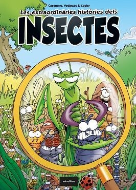 EXTRAORDINÀRIES HISTÒRIES DELS INSECTES, LES | 9788418592119 | CAZENOVE, CHRISTOPHE/VODARZAC, FRANÇOIS | Llibreria L'Altell - Llibreria Online de Banyoles | Comprar llibres en català i castellà online - Llibreria de Girona