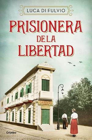 PRISIONERA DE LA LIBERTAD | 9788425359842 | DI FULVIO, LUCA | Llibreria L'Altell - Llibreria Online de Banyoles | Comprar llibres en català i castellà online - Llibreria de Girona