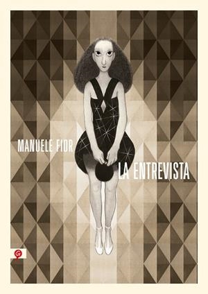 ENTREVISTA, LA | 9788418347719 | FIOR, MANUELE | Llibreria Online de Banyoles | Comprar llibres en català i castellà online