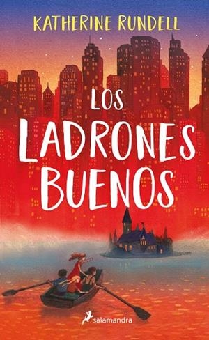 LADRONES BUENOS, LOS | 9788418174285 | RUNDELL, KATHERINE | Llibreria Online de Banyoles | Comprar llibres en català i castellà online