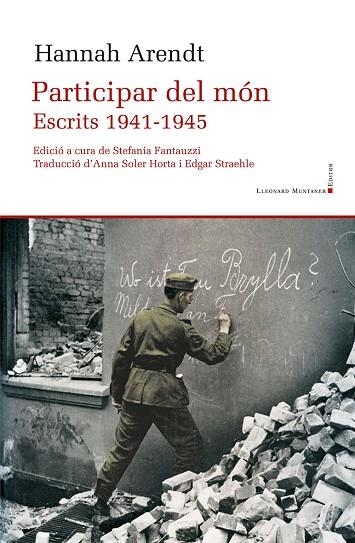 PARTICIPAR DEL MÓN | 9788417833596 | ARENDT, HANNAH | Llibreria L'Altell - Llibreria Online de Banyoles | Comprar llibres en català i castellà online - Llibreria de Girona