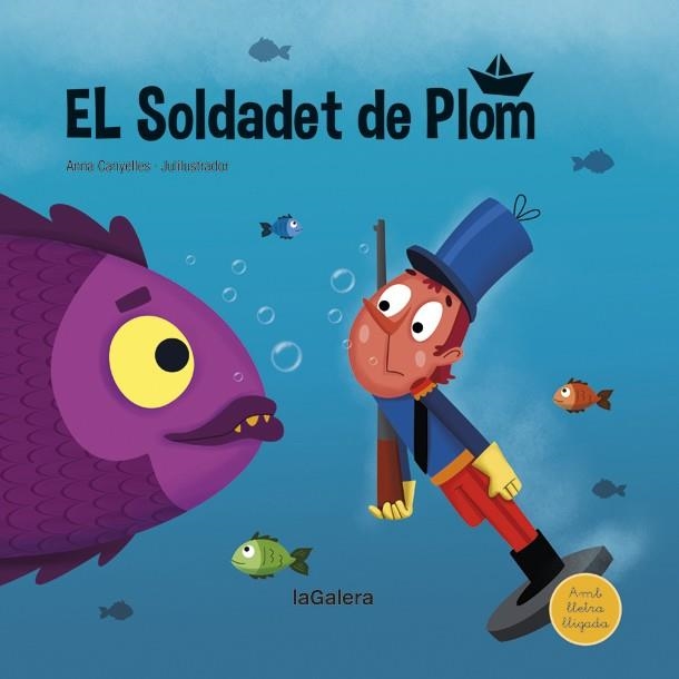 EL SOLDADET DE PLOM | 9788424669836 | CANYELLES, ANNA | Llibreria L'Altell - Llibreria Online de Banyoles | Comprar llibres en català i castellà online - Llibreria de Girona