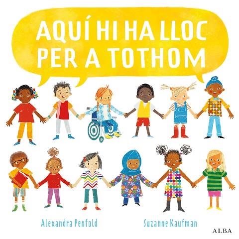 AQUÍ HI HA LLOC PER A TOTHOM | 9788490657768 | PENFOLD, ALEXANDRA | Llibreria L'Altell - Llibreria Online de Banyoles | Comprar llibres en català i castellà online - Llibreria de Girona