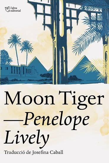 MOON TIGER | 9788412254686 | LIVELY, PENELOPE | Llibreria Online de Banyoles | Comprar llibres en català i castellà online