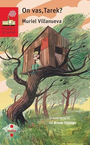 ON VAS, TAREK? | 9788466149341 | VILLANUEVA I PERARNAU, MURIEL | Llibreria L'Altell - Llibreria Online de Banyoles | Comprar llibres en català i castellà online - Llibreria de Girona