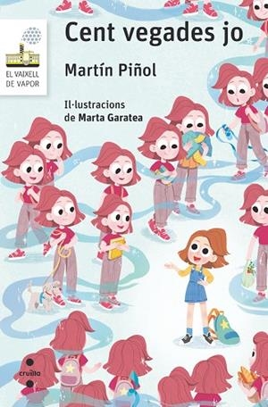 CENT VEGADES JO | 9788466149525 | PIÑOL, MARTÍN | Llibreria Online de Banyoles | Comprar llibres en català i castellà online
