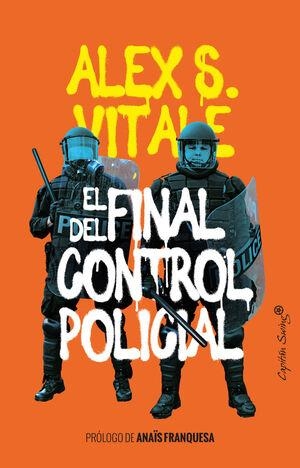 FINAL DEL CONTROL POLICIAL,EL | 9788412281859 | VITALE, ALEX S. | Llibreria L'Altell - Llibreria Online de Banyoles | Comprar llibres en català i castellà online - Llibreria de Girona