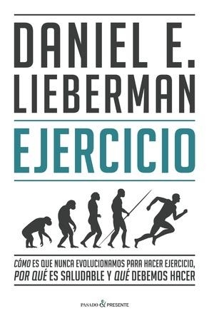 EJERCICIO | 9788412288827 | LIEBERMAN, DANIEL E. | Llibreria L'Altell - Llibreria Online de Banyoles | Comprar llibres en català i castellà online - Llibreria de Girona