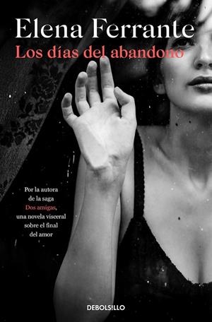 LOS DÍAS DEL ABANDONO | 9788466353571 | FERRANTE, ELENA | Llibreria L'Altell - Llibreria Online de Banyoles | Comprar llibres en català i castellà online - Llibreria de Girona