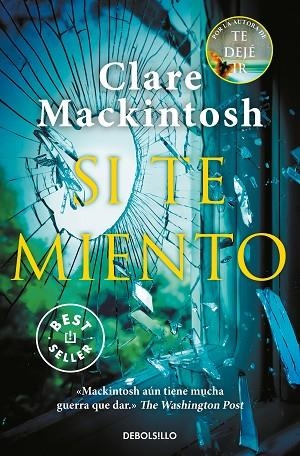 SI TE MIENTO | 9788466352345 | MACKINTOSH, CLARE | Llibreria Online de Banyoles | Comprar llibres en català i castellà online