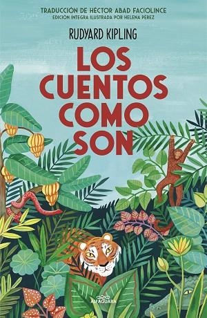 LOS CUENTOS COMO SON | 9788420456652 | KIPLING, RUDYARD | Llibreria L'Altell - Llibreria Online de Banyoles | Comprar llibres en català i castellà online - Llibreria de Girona