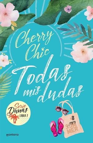 TODAS MIS DUDAS (DUNAS 2) | 9788418318856 | CHERRY CHIC, | Llibreria L'Altell - Llibreria Online de Banyoles | Comprar llibres en català i castellà online - Llibreria de Girona