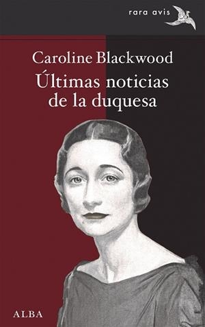ÚLTIMAS NOTICIAS DE LA DUQUESA | 9788490657782 | BLACKWOOD, CAROLINE | Llibreria L'Altell - Llibreria Online de Banyoles | Comprar llibres en català i castellà online - Llibreria de Girona