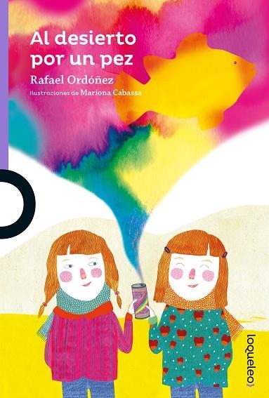AL DESIERTO POR UN PEZ | 9788491223375 | CUADRADO ORDÓÑEZ, RAFAEL | Llibreria L'Altell - Llibreria Online de Banyoles | Comprar llibres en català i castellà online - Llibreria de Girona