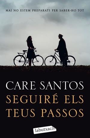 SEGUIRÉ ELS TEUS PASSOS | 9788418572388 | SANTOS, CARE | Llibreria Online de Banyoles | Comprar llibres en català i castellà online