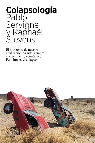 COLAPSOLOGÍA | 9788417623562 | SERVIGNE, PABLO/STEVENS, RAPHAËL | Llibreria Online de Banyoles | Comprar llibres en català i castellà online