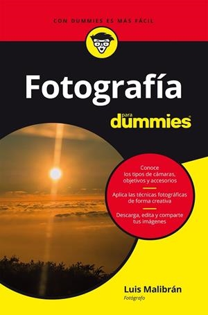 FOTOGRAFÍA PARA DUMMIES | 9788432906350 | MALIBRÁN, LUIS | Llibreria L'Altell - Llibreria Online de Banyoles | Comprar llibres en català i castellà online - Llibreria de Girona