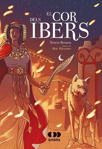 COR DELS IBERS, EL | 9788413581699 | BROSETA, TERESA | Llibreria L'Altell - Llibreria Online de Banyoles | Comprar llibres en català i castellà online - Llibreria de Girona