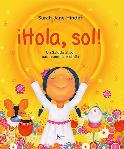 !HOLA, SOL! | 9788499888675 | HINDER, SARAH JANE | Llibreria L'Altell - Llibreria Online de Banyoles | Comprar llibres en català i castellà online - Llibreria de Girona