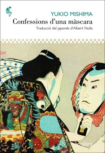 CONFESSIONS D'UNA MÀSCARA | 9788416948635 | MISHIMA, YUKIO | Llibreria L'Altell - Llibreria Online de Banyoles | Comprar llibres en català i castellà online - Llibreria de Girona