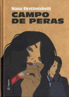 CAMPO DE PERAS | 9788417137564 | EKVTIMISHVILI, NANA | Llibreria L'Altell - Llibreria Online de Banyoles | Comprar llibres en català i castellà online - Llibreria de Girona