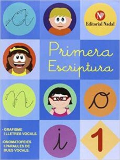 PRIMERA ESCRIPTURA 1 | 9788478876563 | Llibreria L'Altell - Llibreria Online de Banyoles | Comprar llibres en català i castellà online - Llibreria de Girona