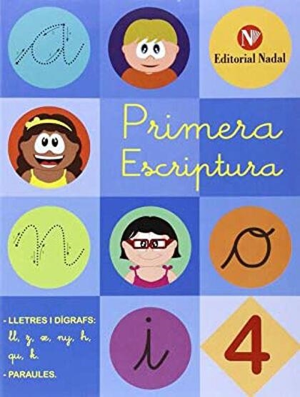 PRIMERA ESCRIPTURA 4 | 9788478876594 | Llibreria L'Altell - Llibreria Online de Banyoles | Comprar llibres en català i castellà online - Llibreria de Girona