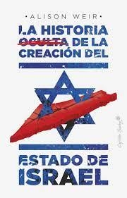 HISTORIA OCULTA DE LA CREACION DEL ESTADO DE ISRAE | 9788412351484 | WEIR, ALISON | Llibreria L'Altell - Llibreria Online de Banyoles | Comprar llibres en català i castellà online - Llibreria de Girona