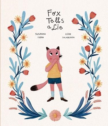 FOX TELLS A LIE | 9788418599255 | ISERN, SUSANNA | Llibreria L'Altell - Llibreria Online de Banyoles | Comprar llibres en català i castellà online - Llibreria de Girona