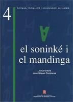 ESTUDI COMPARATIU ENTRE LES GRAMÀTIQUES DEL SONINKÉ I EL MANDINGA I LA DEL CATAL | 9788439369554 | GRÀCIA SOLÉ, LLUÏSA/CONTRERAS , JOAN MIQUEL | Llibreria L'Altell - Llibreria Online de Banyoles | Comprar llibres en català i castellà online - Llibreria de Girona