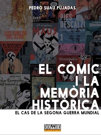 EL CÒMIC I LA MEMÒRIA HISTÒRICA | 9788418510625 | SUAU PUJADAS, PEDRO | Llibreria L'Altell - Llibreria Online de Banyoles | Comprar llibres en català i castellà online - Llibreria de Girona